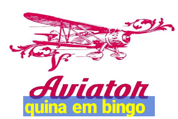 quina em bingo